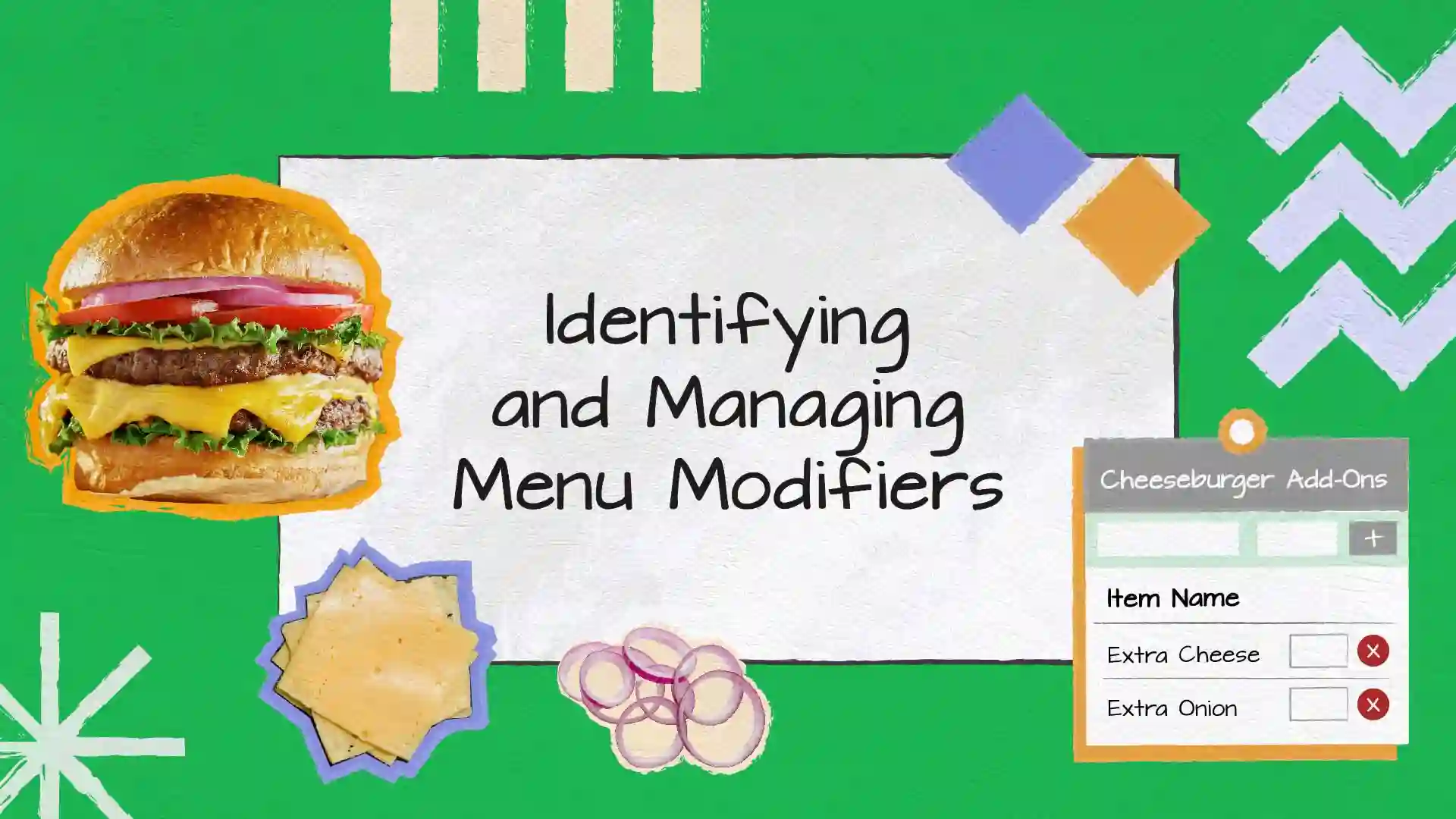Identifying and Managing Menu Modifiers - Sapaad