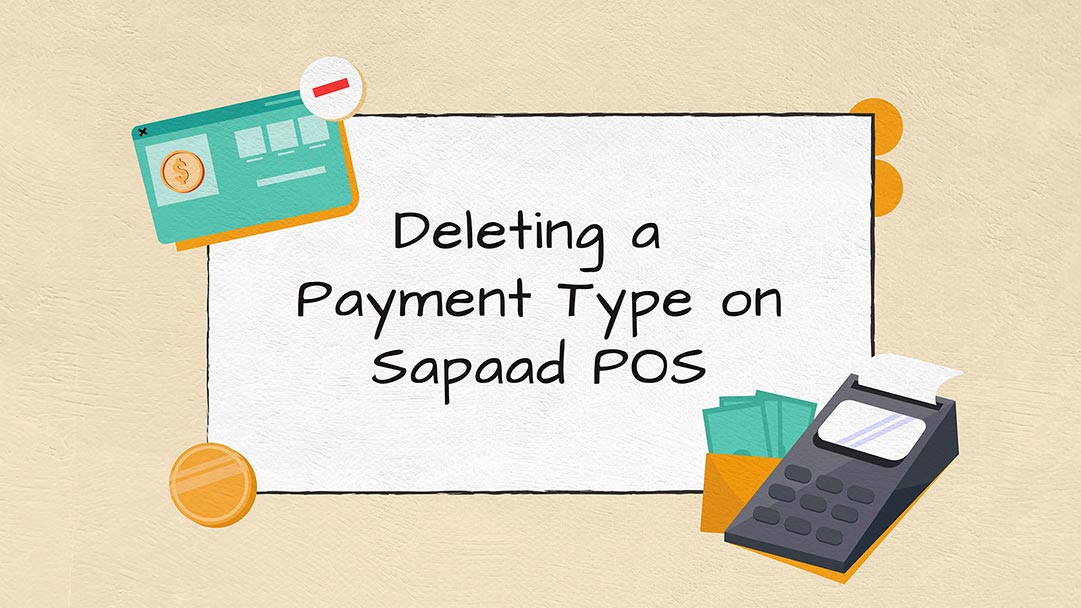 Deleting a Payment Type on Sapaad POS