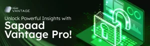 Unlock Powerful Insights with Sapaad Vantage Pro
